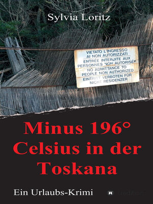 cover image of Minus 196° Celsius in der Toskana
